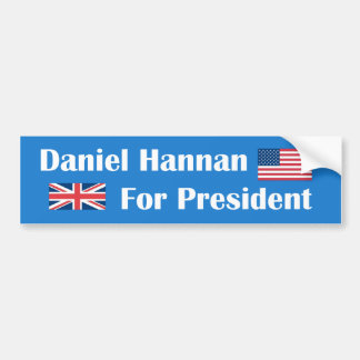 Daniel Hannan For President Bumper Sticker