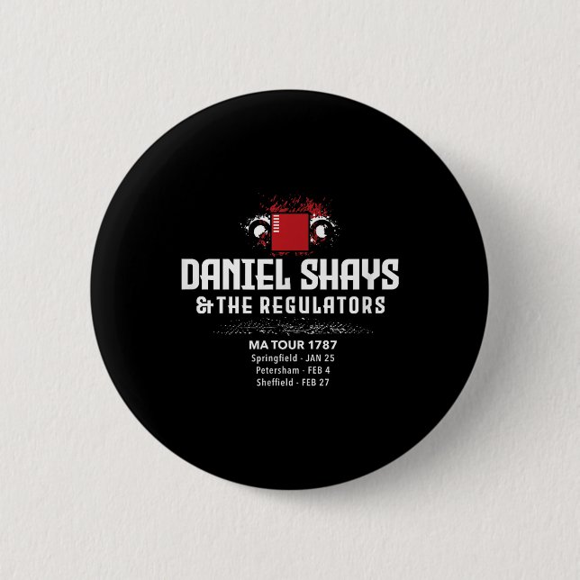 Daniel Shays Machusetts History  2 Inch Round Button (Front)