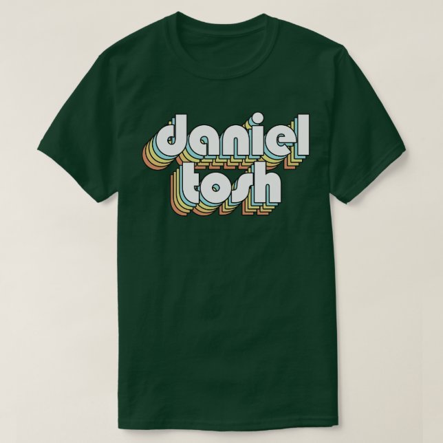 Daniel Tosh Retro Rainbow Typography Faded Style T-Shirt (Design Front)