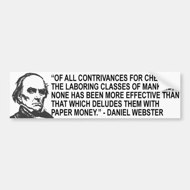Daniel Webster Quote Bumper Sticker (Front)