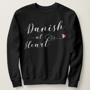 Danish At Heart Sweatshirt, Denmark Sweatshirt