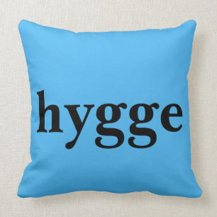 Danish language hygge means comfort throw pillow