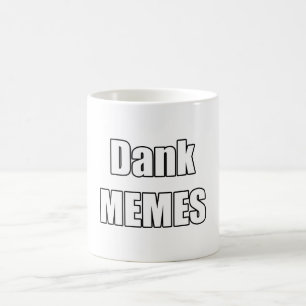 Dank Memes Coffee Mug
