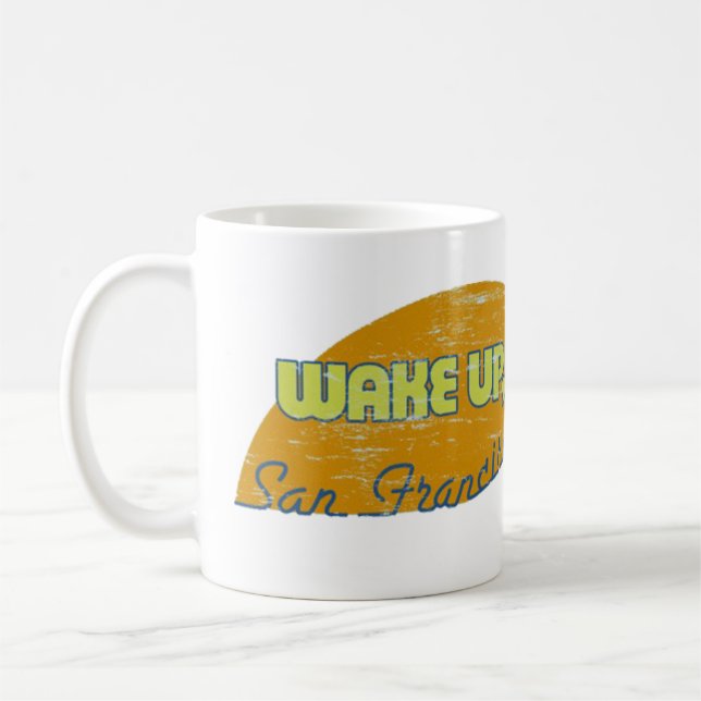 Danny Tanner's Wake Up, San Francisco Mug (Left)