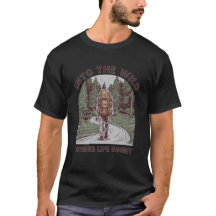 Dans la nature où la vie commence T-shirt