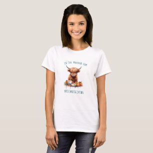 Dans le Mooood for Friendsgiving T-Shirt