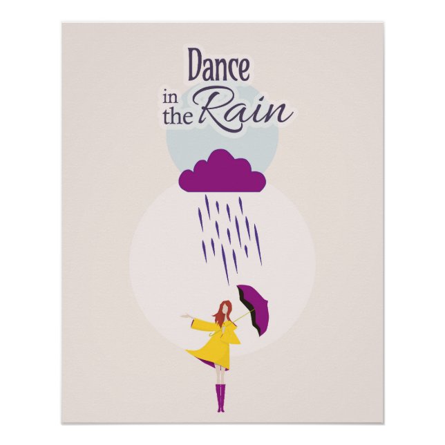 Danse dans la pluie | Poster des citations motivat (Devant)