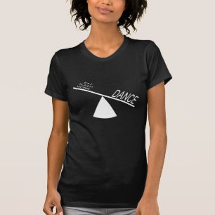DANSE DORMIÈRE DE TRAVAIL T-SHIRT CADEAU