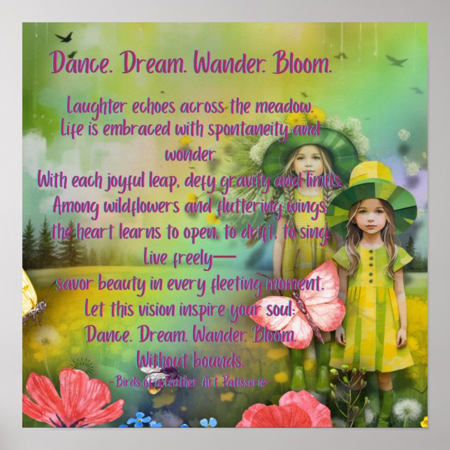 Danse. Rêvez. Promène-toi. Fleurs. Affiche (Devant)
