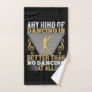 Danser, C'Est Mieux Que Ne Pas Danser