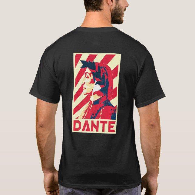 Dante Alighieri Famous Italian Poet And Writer T-Shirt (Back)