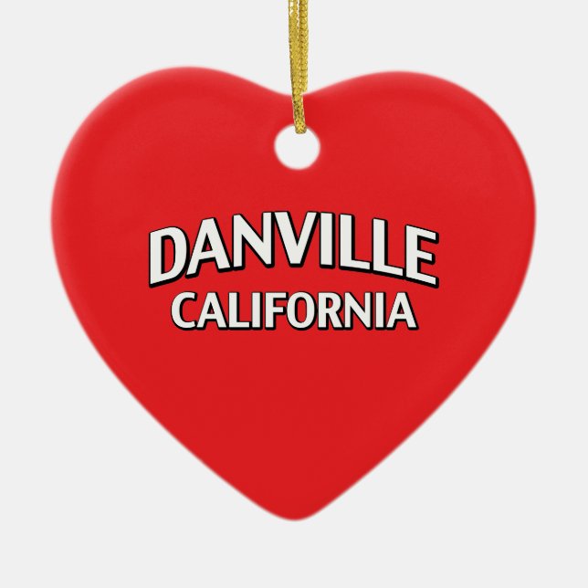 Danville California Ceramic Ornament (Front)