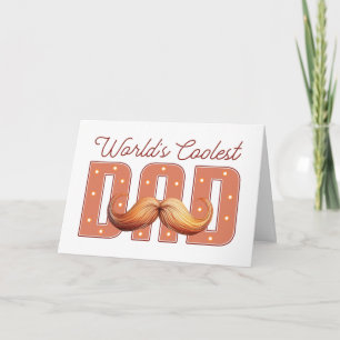 Dapper Dad: A Moustache & Marquee Celebration Card