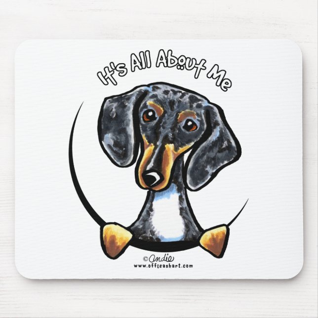 Dapple Dachshund Its All About Me Mouse Pad (Front)