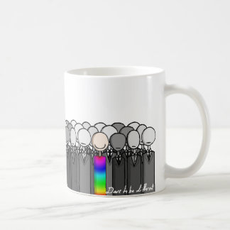 Dare to be different coffee mug