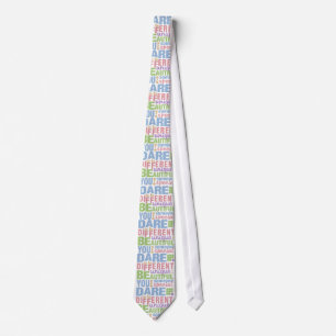 Dare To Be Different custom tie