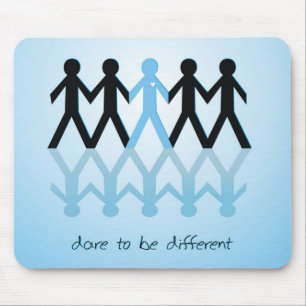 Dare to be Different Mouse Pad