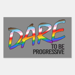 DARE to be progressive T-Shirt Sticker