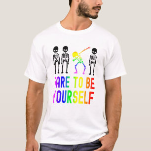 Dare To Be Yourself Lgbt Pride Skeleton Dabbing 1 T-Shirt