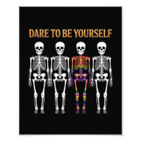 Dare To Be Yourself Skeleton Cute LGBT Pride Gift 
