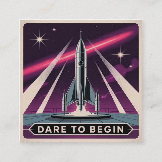 Dare To Begin Square Business Card (Front)