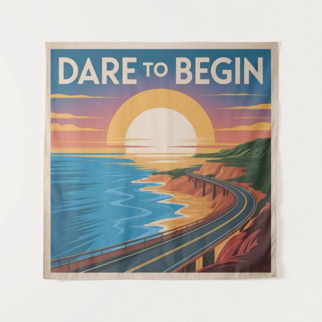 Dare To Begin Tapestry (Front)