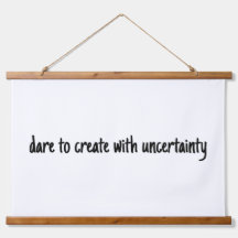 Dare To Create Wood Topped Wall Tapestry