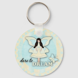 Dare to Dream...Keychain Keychain
