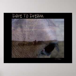 Dare to Dream Poster