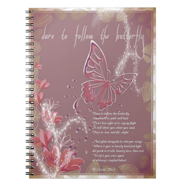 Dare to Follow the Butterfly Notebook (Front)
