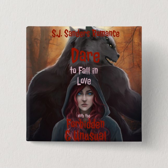 Dare to Love button (Front)