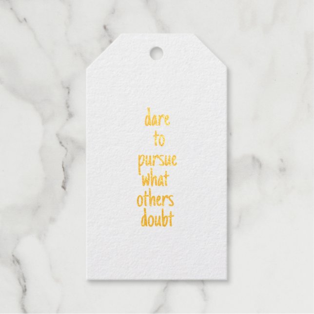 Dare To Pursue Foil Gift Tag (Front)