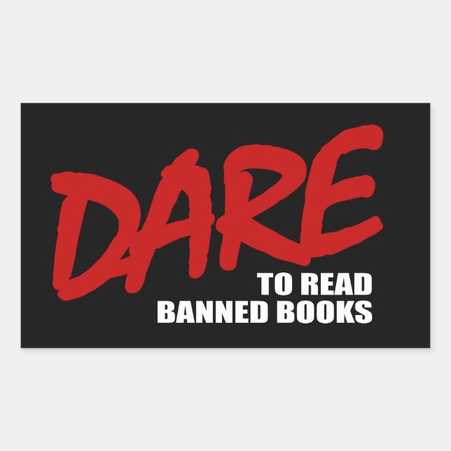DARE to read banned books Sticker (Front)