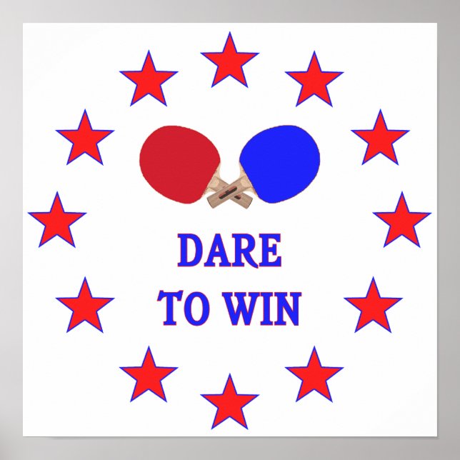 Dare to Win Ping Pong Poster (Front)