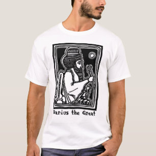 Darius the Great tee by AncientAgesPrints