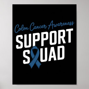Dark Blue Ribbon Support Squad For Colon Cancer Poster