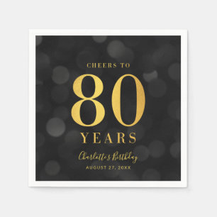 Dark Bokeh Faux Gold Cheers to 80 Years Birthday Napkin