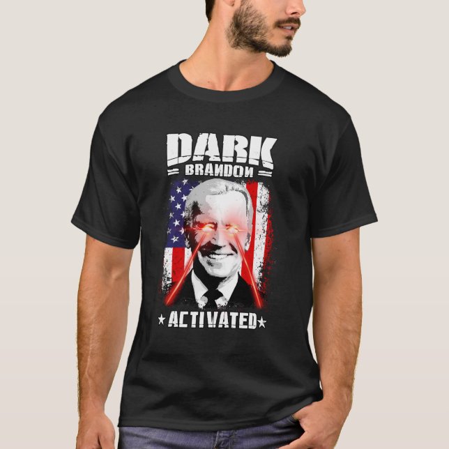 Dark Brandon Activated T-Shirt (Front)