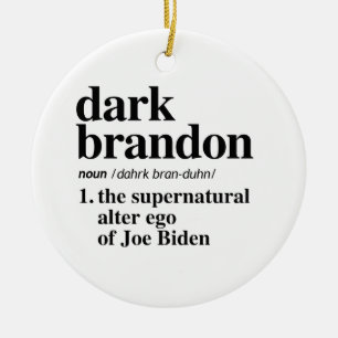 Dark Brandon Definition Ceramic Ornament