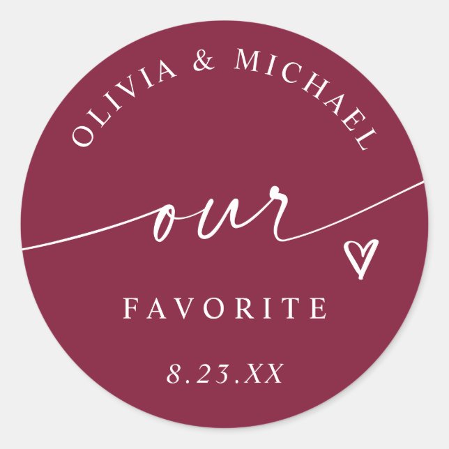 Dark Cherry Red Our Favorite Wedding Treat Bag Classic Round Sticker (Front)