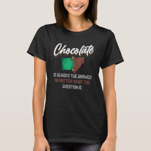 Dark Chocolate Bar Chocolate Lover Funny Chocolate T-Shirt