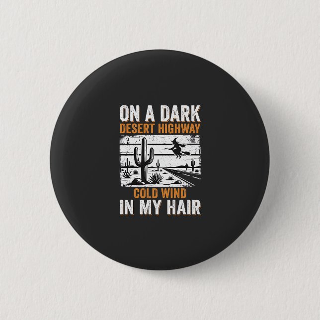 Dark Desert Highway Cactus Sunset Design_1 2 Inch Round Button (Front)