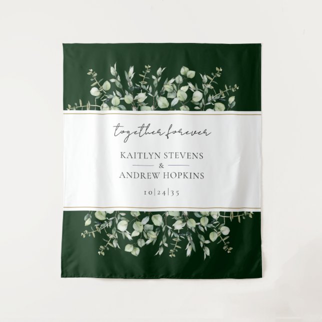 Dark Green Eucalyptus Wedding Together Forever  Tapestry (Front)