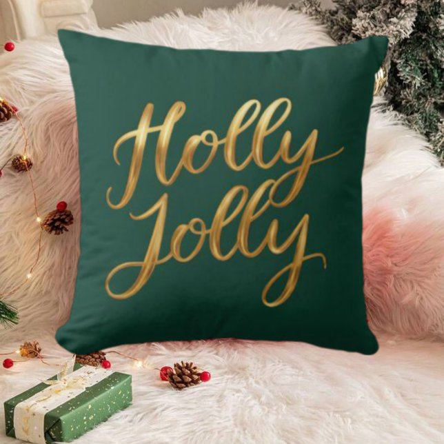 Dark Green Holly Jolly - Gold Script Holiday Decor Throw Pillow (Dark Green Holly Jolly - Gold Script Holiday Decor Throw Pillow)