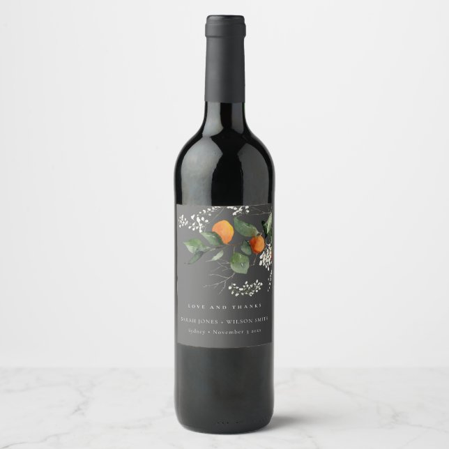 Dark Grey Boho Orange Blossom Botanical Wedding Wine Label (Front)