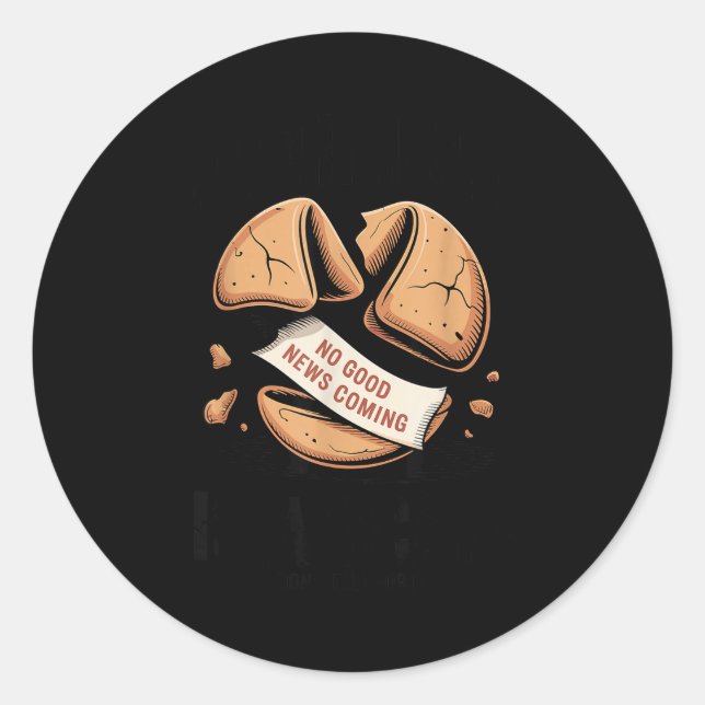 Dark Humor Cynical Sarcastic Emotional Honesty Pes Classic Round Sticker (Front)