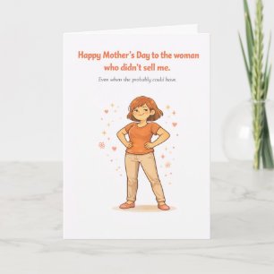 Dark Humor Mother's Day Card – Didn't Sell Me