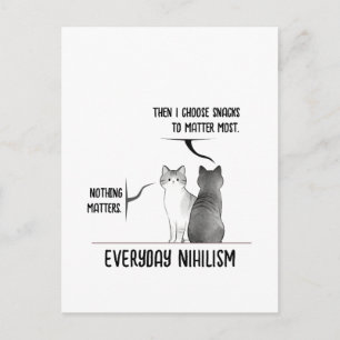 Dark Humour Cat Everyday Nihilism Quote Introvert  Postcard