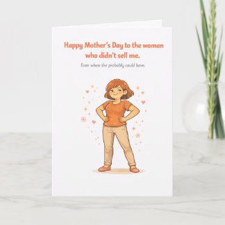 Dark Humour Mother's Day Card – Didn't Sell Me