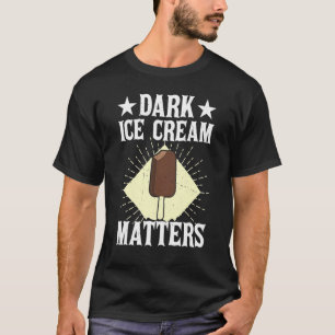 Dark Ice Cream Matters Sorbet Popsicle Mochi T-Shirt